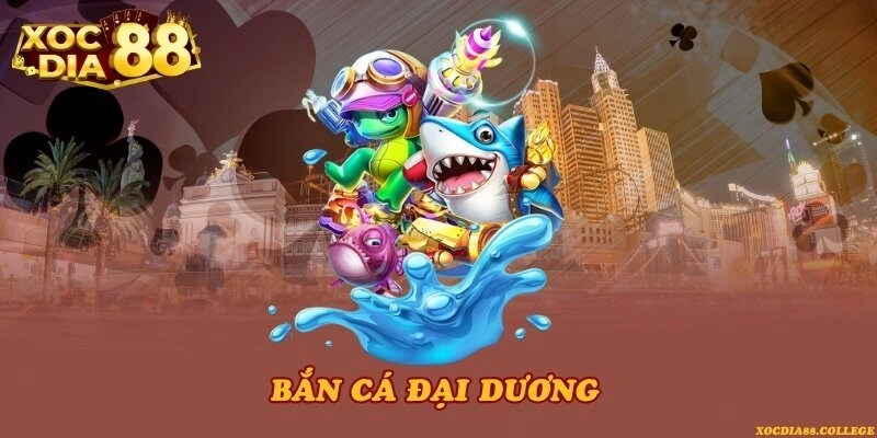 Bắn cá đại dương
