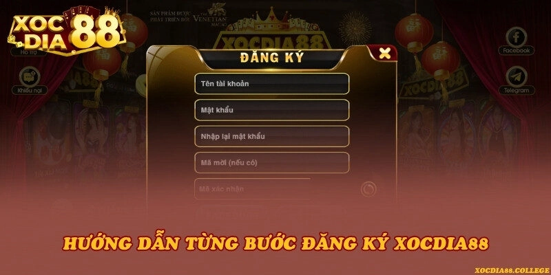 Hướng dẫn từng bước đăng ký Xocdia88