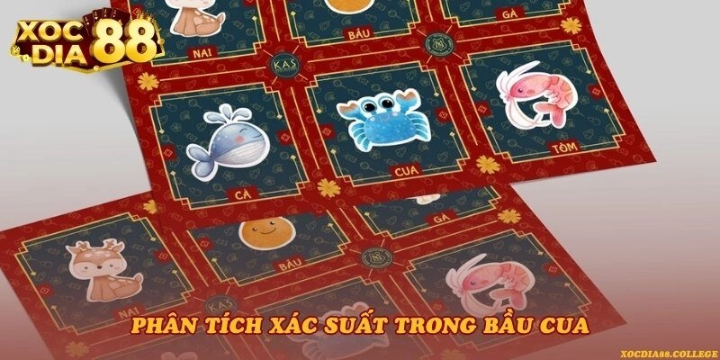 Phân tích xác suất trong Bầu Cua